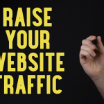 15+ Wars to Get Traffic to Your Website Fast